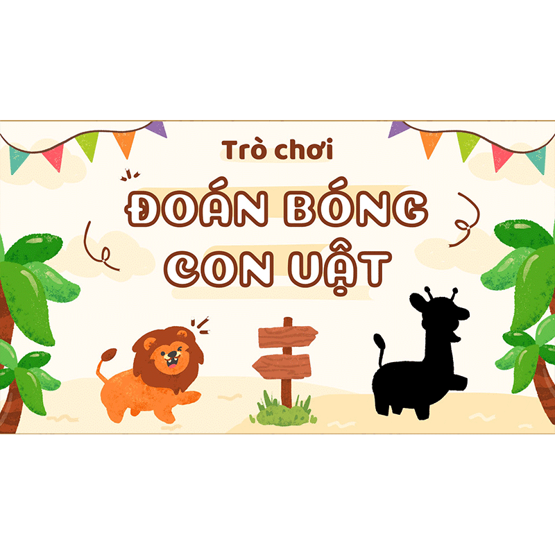 Game đoán bóng con vật